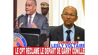 LE CPT RÉCLAME À TOUT PRIX LE DÉPART DU PREMIER MINISTRE GARRY CONILLEKI KOTE PETI SA PRALE🇭🇹 [upl. by Haridan]