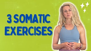 3 Somatic Exercises to Get You Out of Your Head Into Your Body [upl. by Kesley]