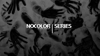 NOCOLOR Series 004  Rast [upl. by Yenaled429]