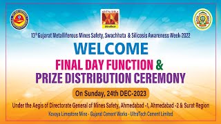 Final Day Function 13th Gujarat Metalliferous Mines SafetySwachhata amp Silicosis Awareness Week2022 [upl. by Mcconaghy]