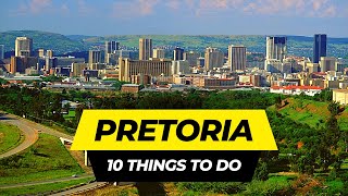 Top 10 Things to do in Pretoria 2024  South Africa Travel Guide [upl. by Binnings975]