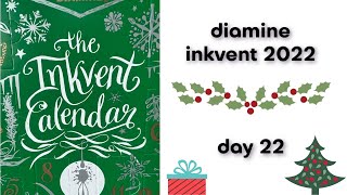 🎁 Diamine Inkvent 22  Deck the Halls 🎁 [upl. by Naitirb6]