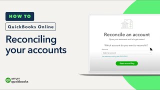 How to reconcile your accounts in QuickBooks Online [upl. by Kristo]