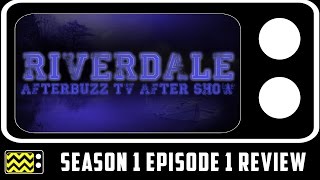 Riverdale Season 1 Episode 1 Review amp After Show  AfterBuzz TV [upl. by Greg240]