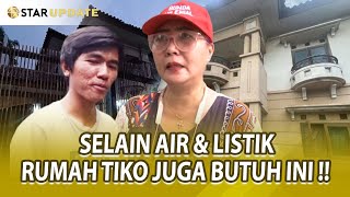 SELAIN AIR amp LISTRIK INI KEBUTUHAN RUMAH TIKO YANG KINI SUDAH BERDIRI MEGAH   STAR UPDATE [upl. by Tenney]