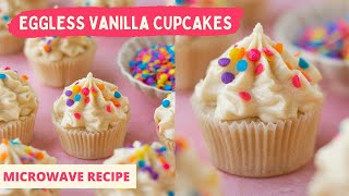 Eggless Vanilla Cupcakes in 90 seconds Best Vanilla Cupcakes in Microwave  Buttercream Frosting [upl. by Territus]