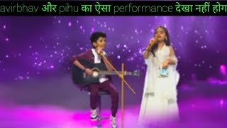 super star singer season 3 Gazal night avirbhav और pihu best performance youtubevideo supersingers [upl. by Niu883]