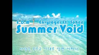 EnvyJäger Ft Sohee  Summer Void [upl. by Mook507]