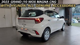 2023 Hyundai Grand I10 Nios Magna Cng With Hyundai All Genuine Accessories  Detail Review Moter Jet [upl. by Adorl488]