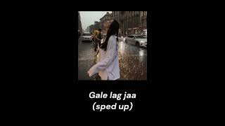 Gale lag jaa sped up [upl. by Hgeilyak]