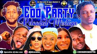 LATEST EDO AFROBEAT MIX  NONSTOP EDO BENIN PARTY MUSIC MIX BY DJ D ONE FT DON VSAKABASHALLIPOPI [upl. by Hux76]