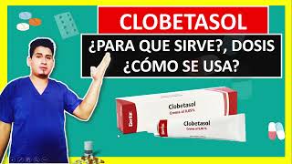 💊 ¡Descubre Qué es y Para Qué Sirve Clobetasol 005 crema Dosis y Cómo se usa [upl. by Pace223]