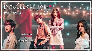 Lee Ha‑im amp Sung Ki‑joon ┃DEVILISH JOY┃ PARTE ÚNICA [upl. by Akenat]