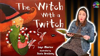 The Witch with a Twitch  Read by Miss Linky  Story Time  Childrens Books  Read Aloud [upl. by Nirahs]