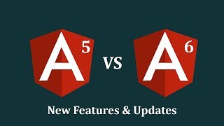 Angular 5 vs Angular 6  Whats New in Angular 6  Features amp Updates [upl. by Ludie312]