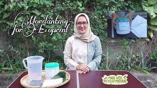 Mordanting For Ecoprint [upl. by Aniwde550]