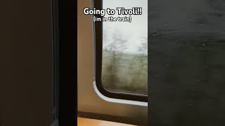 Going to Tivoli [upl. by Konstanze]