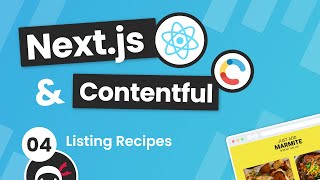 Nextjs amp Contentful Site Build Tutorial 4  Outputting Recipe Data [upl. by Edgerton]