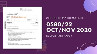 058022ON20  Easy Step by Step Solutions  CIE IGCSE MATHS PAPER 2 EXTENDED OCTNOV 2020 [upl. by Samohtnhoj297]