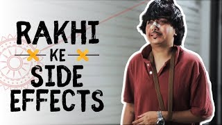 Rakhi Ke Side Effects  MostlySane [upl. by Anselmo870]