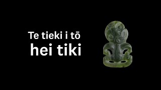 Te tieki i tō hei tiki [upl. by Sauder]