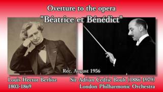 Berlioz Béatrice et Bénédict Boult amp LPO 1956 ベルリオーズ 序曲「ベアトリスとベネディクト」ボールト [upl. by Dowzall]