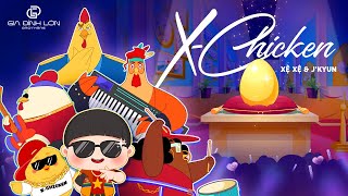 XỆ XỆ x JKYUN  XChicken  OFFICIAL MUSIC VIDEO [upl. by Hana]