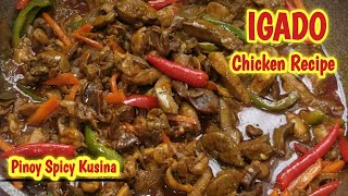 Igado Recipe  Chicken  Chicken recipe  Filipino style [upl. by Camellia]