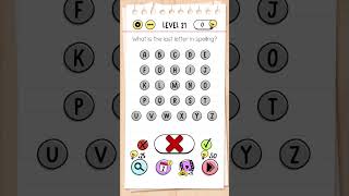 What is the last letter in spelling level 21 brain tricks [upl. by Bethezel]