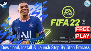 🔥 FIFA 22 Download 419GB Install And Launch Step By Step Process [upl. by Yentruoc]