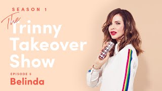 The Trinny Takeover Show Season 1 Episode 5 Belinda  Trinny [upl. by Zeph]