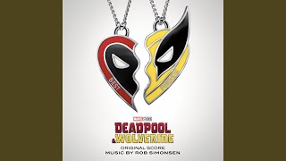 LFG Theme from quotDeadpool amp Wolverinequot [upl. by Evie]