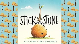 Stick and Stone Kids Books Read AloudBedtime StoriesFriendshipLoyalty [upl. by Morten]