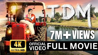 TDM I Full Marathi Movie 2024  Pruthviraj  Kalindi  Bhaurao Karhade [upl. by Hnirt]