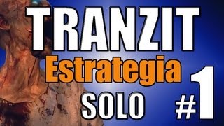 Tranzit Zombies Estrategia y Guia Solo en Tranzit  Black Ops 2 ElLoverPro [upl. by Joy]