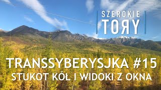 Kolej TRANSSYBERYJSKA 🚂 15 Wiosna lato jesień zima Stukot kół dźwięki pociągu i widoki z okna [upl. by Ariahs]