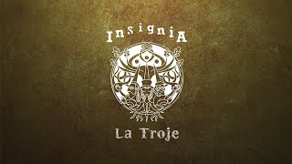 La Troje Insignia [upl. by Ut]