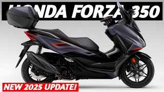 New 2025 Honda Forza 350 officially revealed Everything You Need To Know Powerful Maxi Scooter [upl. by Okeim]