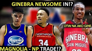 PBA UPDATES GINEBRA NEWSOME IN I MAGNOLIA AT NORTHPORT TRADE [upl. by Necaj]