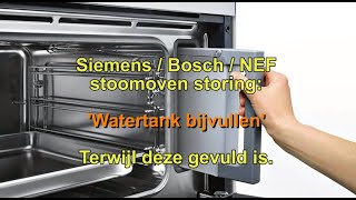 Stoomoven storing Watertank bijvullen Terwijl er voldoende water in zit [upl. by Aisel]