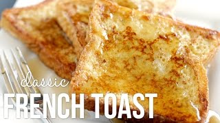 How to Make French Toast Classic Quick and Easy Recipe [upl. by Anida]