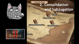 Age of Empires 2 DE Campaigns  Tariq ibn Ziyad  2 Consolidation and Subjugation [upl. by Notniuq26]