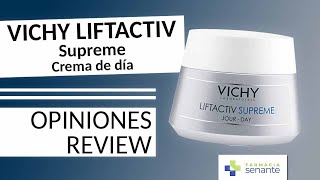 VICHY LIFTACTIV Supreme Crema Dia Review 🌞 Liftactiv Supreme FARMACIA SENANTE [upl. by Crenshaw855]