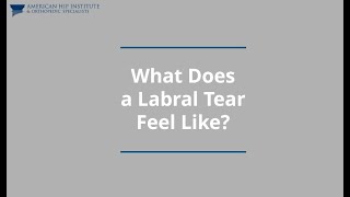 What Does a Labral Tear Feel Like [upl. by Naivatco635]