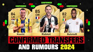 FIFA 25  NEW CONFIRMED TRANSFERS amp RUMOURS 🤪🔥 ft Rabiot Kostic Balotelli etc [upl. by Ynogoham704]