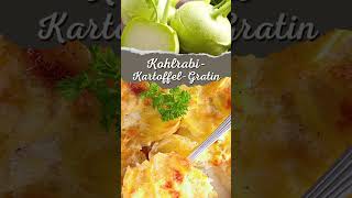 KohlrabiKartoffelAuflauf einfaches und leckeres Rezept [upl. by Fishman]