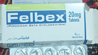 Felbex Tablet specification  Piroxicam Tablet ke fayde  Antirheumatic tablets  Felbex Tablet Uses [upl. by Nylehtak]