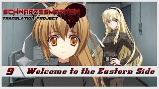 Schwarzesmarken VN English Subbed  Ep 9  Welcome to the Eastern Side [upl. by Macdonald]