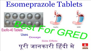 Esomeprazole tablets Esoflo 40 tablets uses Dosages Side effects in hindi dawajankari [upl. by Eiaj]