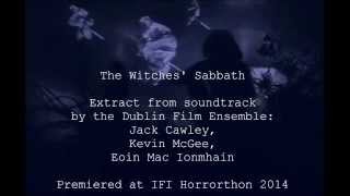 Dublin Film Ensemble  Haxan Witches Sabbath  soundtrack extract [upl. by Oinimreh782]